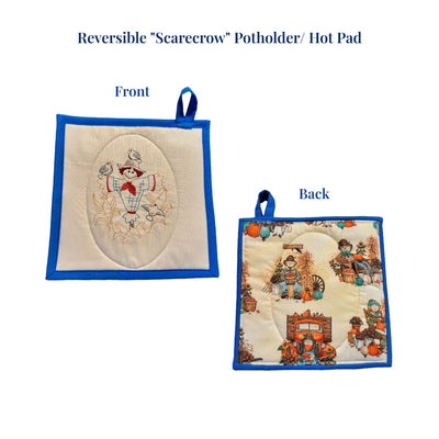 Reversible "Scarecrow" Embroidered Potholder Hot Pad with coordinating fabric on front and back.  He's not so scary!