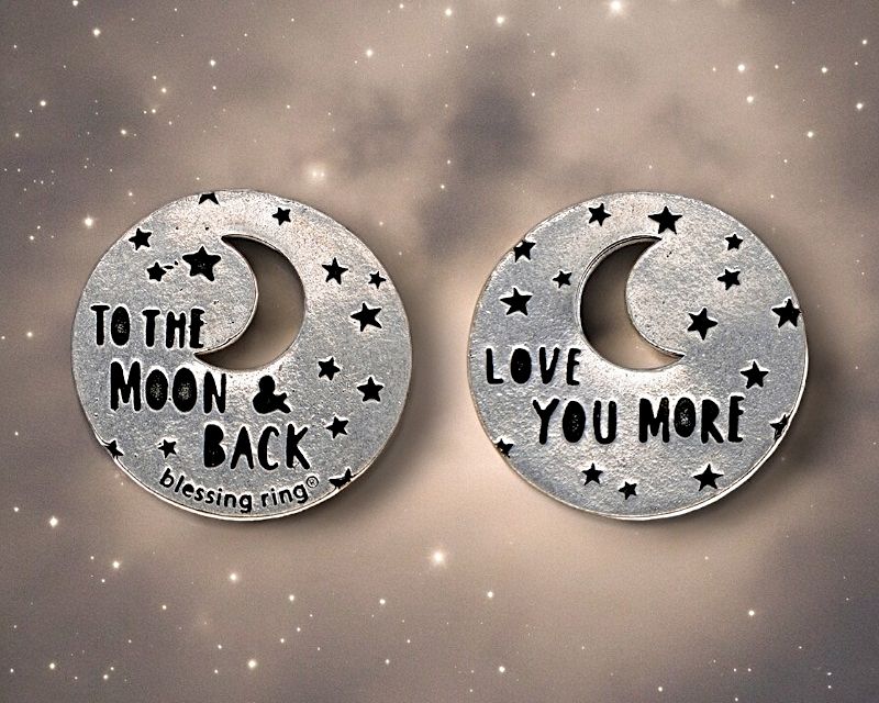 This handcrafted Blessing Ring with Moon Cutout has "Love You to the Moon & Back" on the front and "Love You More" on the Back. 