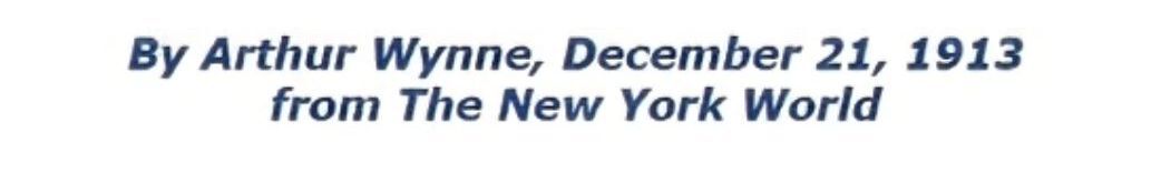 Auther and date of first crossword Puzzle